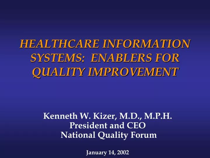 healthcare information systems enablers for quality improvement