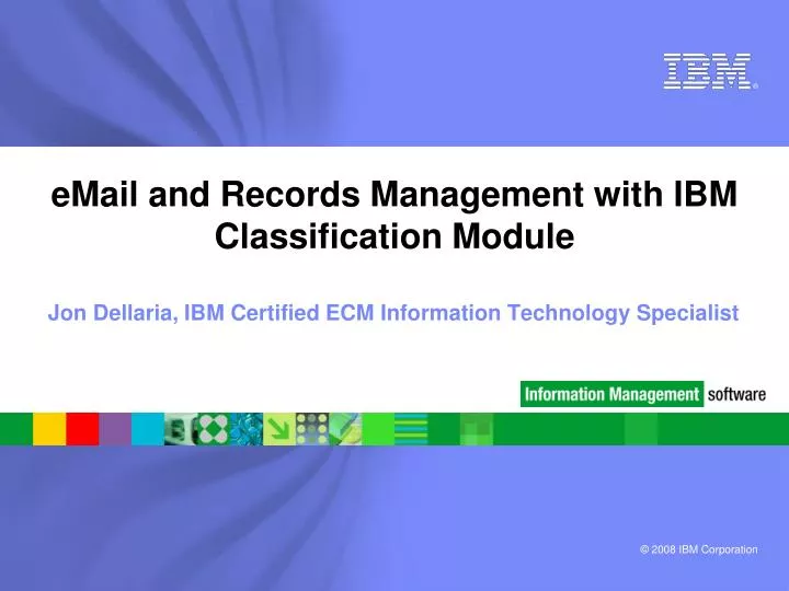 email and records management with ibm classification module