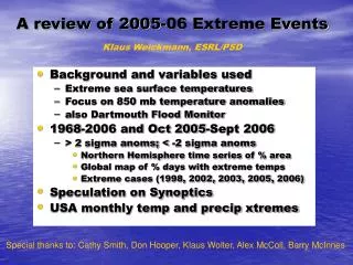 A review of 2005-06 Extreme Events