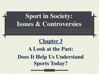 sport in society issues controversies