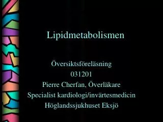 Lipidmetabolismen