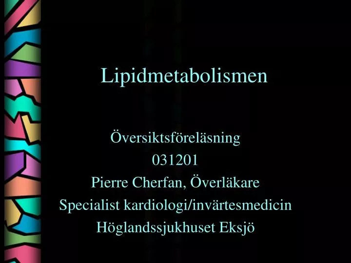 lipidmetabolismen