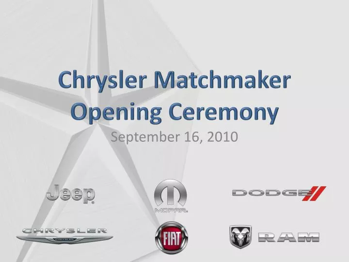 chrysler matchmaker opening ceremony
