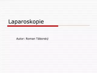 Laparoskopie