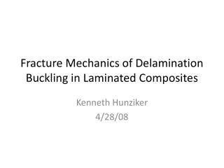 Fracture Mechanics of Delamination Buckling in Laminated Composites