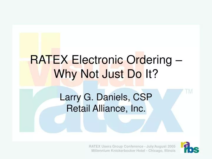 ratex electronic ordering why not just do it