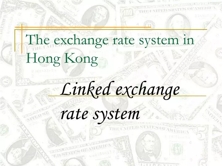 the exchange rate system in hong kong