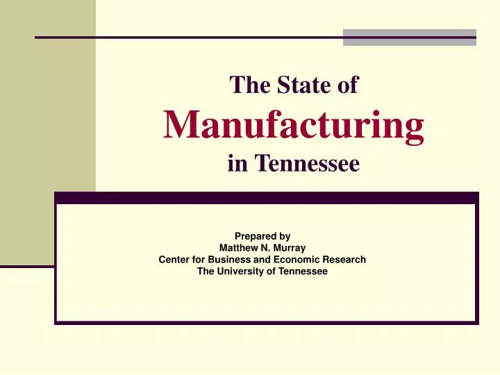 the state of manufacturing in tennessee