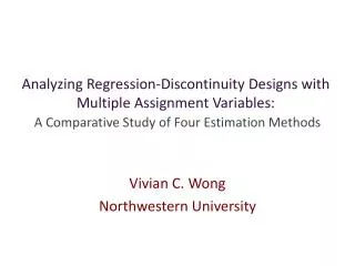 Analyzing Regression-Discontinuity Designs with Multiple Assignment Variables: A Comparative Study of Four Estimation Me