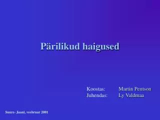 p rilikud haigused