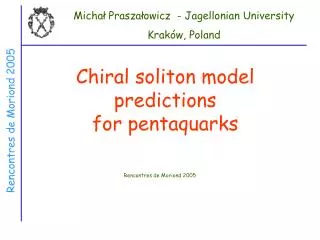 Chiral soliton model predictions for pentaquarks