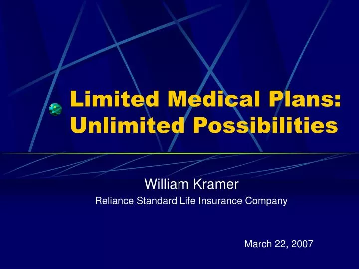 limited medical plans unlimited possibilities