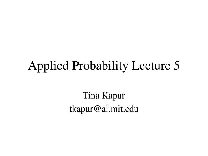 applied probability lecture 5