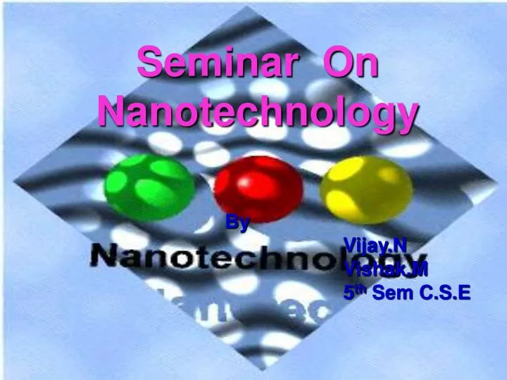 seminar on nanotechnology