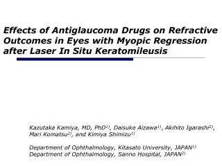 Effects of Antiglaucoma Drugs on Refractive Outcomes in Eyes with Myopic Regression after Laser In Situ Keratomileusis