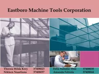 Eastboro Machine Tools Corporation