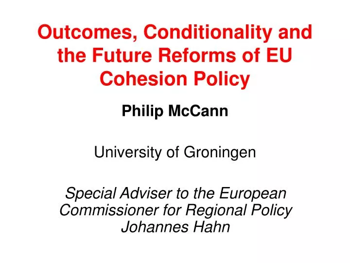 outcomes conditionality and the future reforms of eu cohesion policy