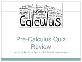 Pre-Calculus Quiz Review