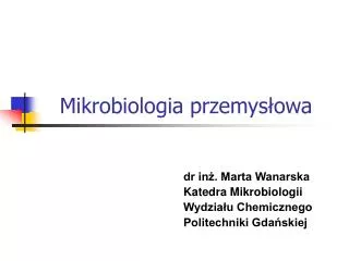 Mikrobiologia przemysłowa