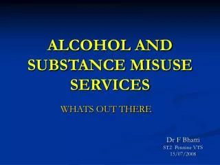 ALCOHOL AND SUBSTANCE MISUSE SERVICES