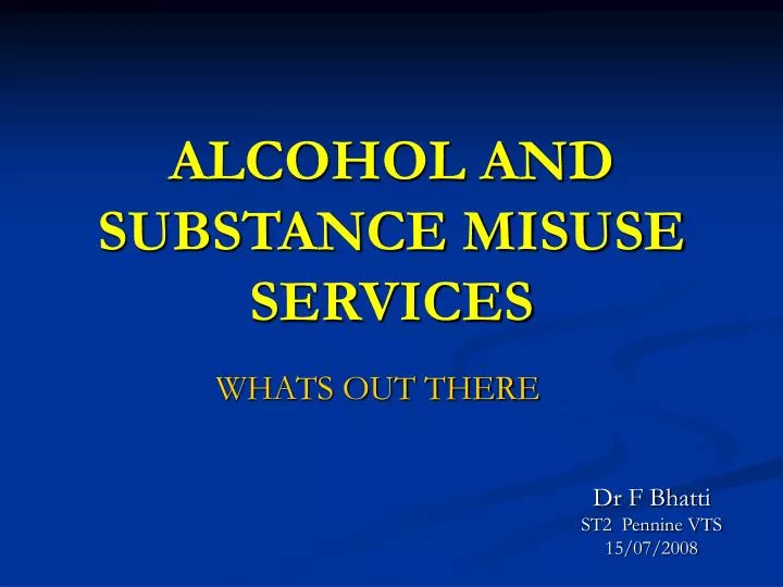 alcohol and substance misuse services