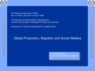 Global Production, Migration and Social Welfare