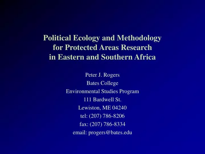 political ecology and methodology for protected areas research in eastern and southern africa