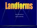 Landforms - slide 1