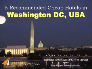 Washington DC - 5 Recommended Cheap Hotels