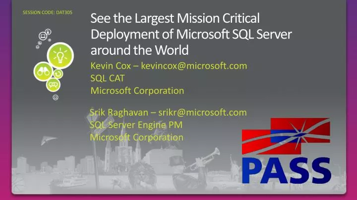 see the largest mission critical deployment of microsoft sql server around the world