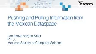 Pushing and Pulling Information from the Mexican Dataspace