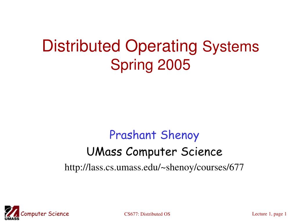 PPT - Distributed Operating Systems Spring 2005 PowerPoint Presentation ...