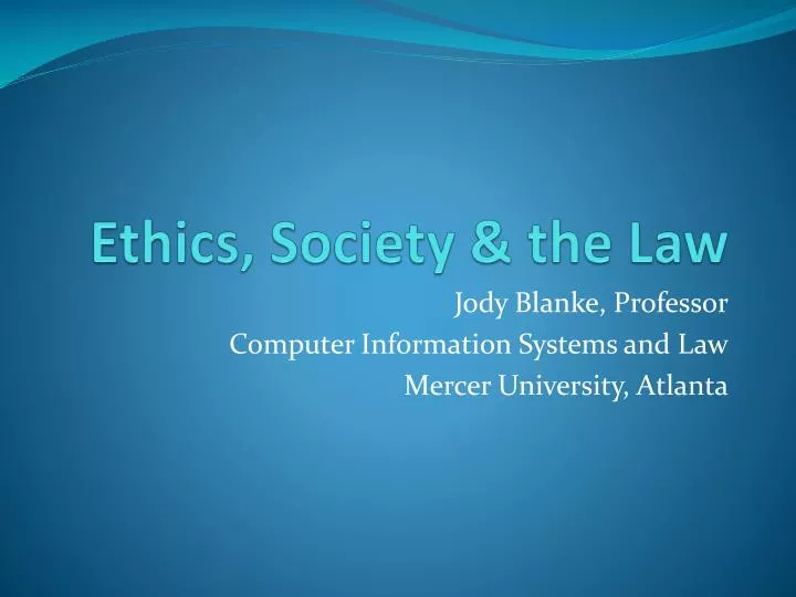 ethics society the law