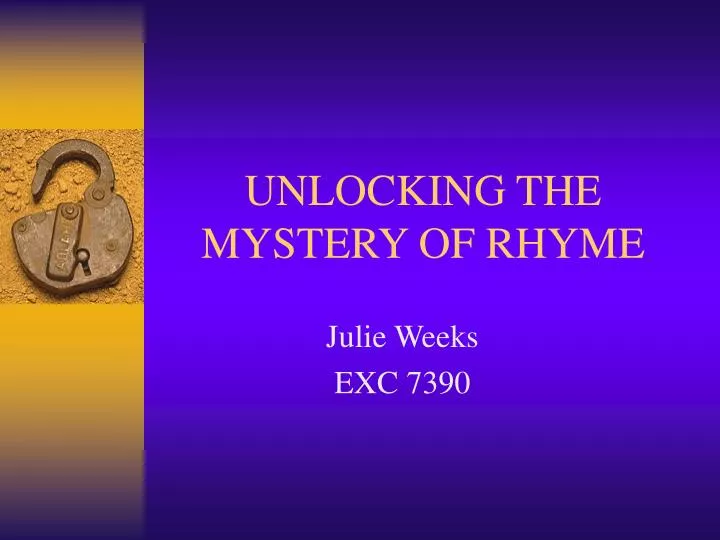 unlocking the mystery of rhyme
