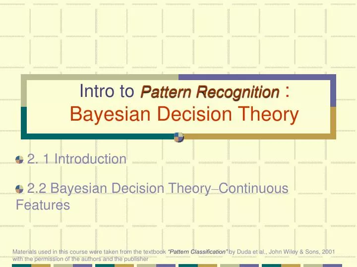 intro to pattern recognition bayesian decision theory