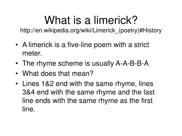 what is a limerick http en wikipedia org wiki limerick poetry history