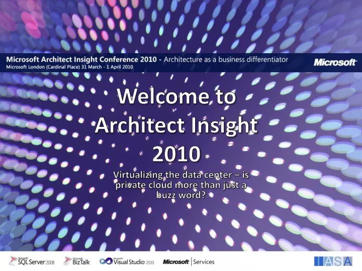 welcome to architect insight 2010