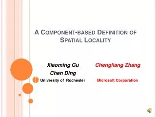 A Component-based Definition of Spatial Locality