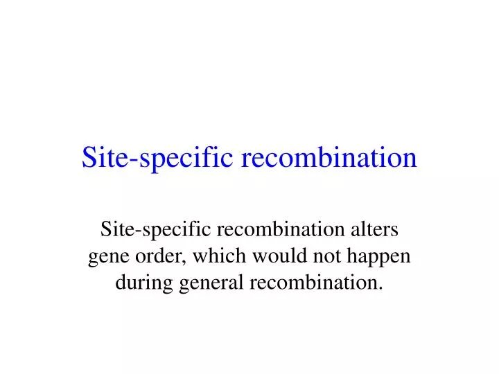 site specific recombination