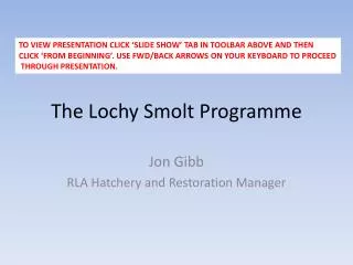 The Lochy Smolt Programme