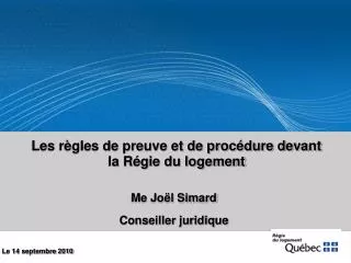 les r gles de preuve et de proc dure devant la r gie du logement