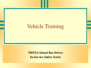 Vehicle Training