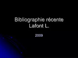 bibliographie r cente lafont l