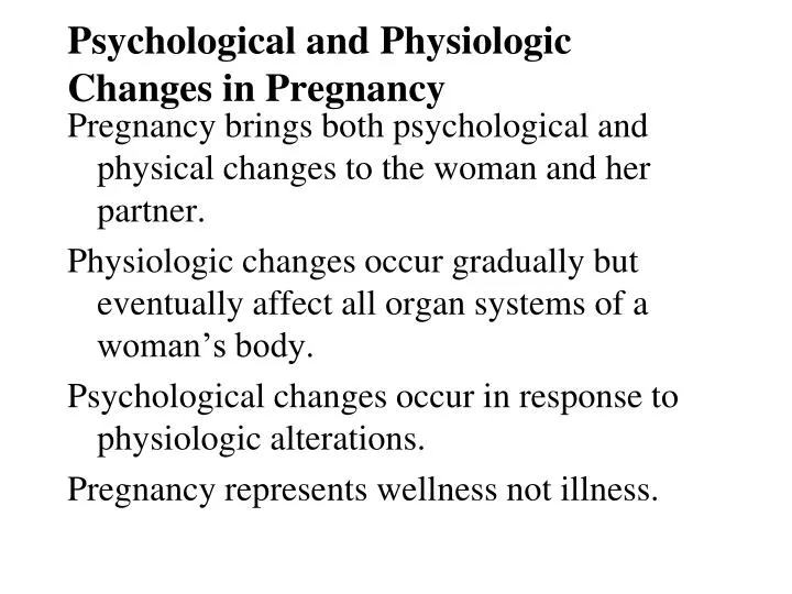 psychological and physiologic changes in pregnancy