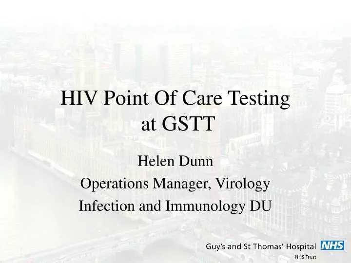 hiv point of care testing at gstt