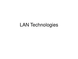 LAN Technologies