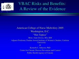 VBAC Risks and Benefits: A Review of the Evidence