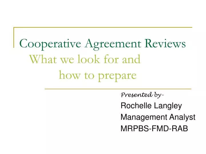 cooperative agreement reviews what we look for and how to prepare