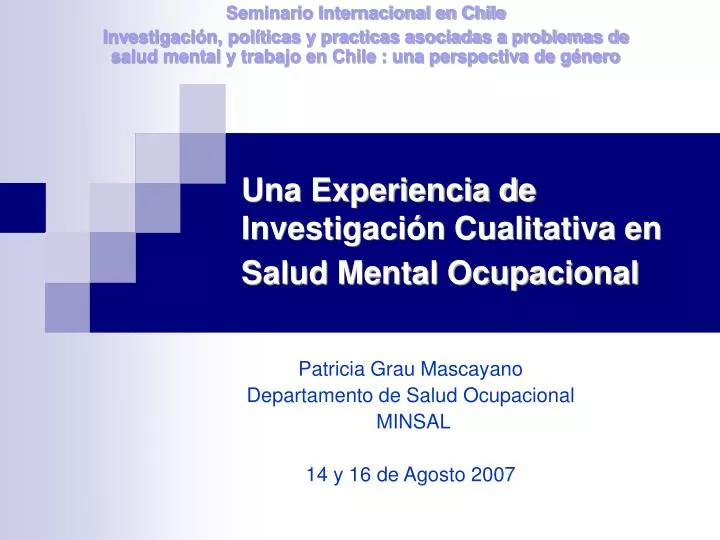 una experiencia de investigaci n cualitativa en salud mental ocupacional