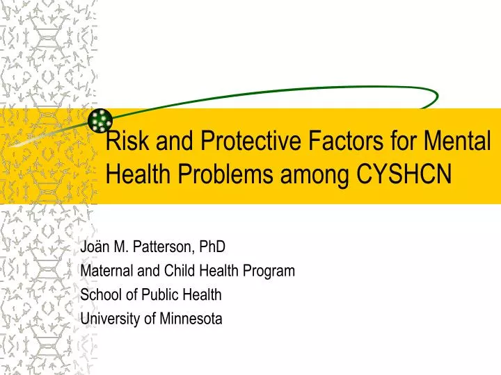 risk and protective factors for mental health problems among cyshcn
